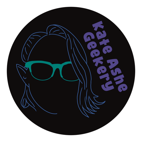Kate Ashe Geekery